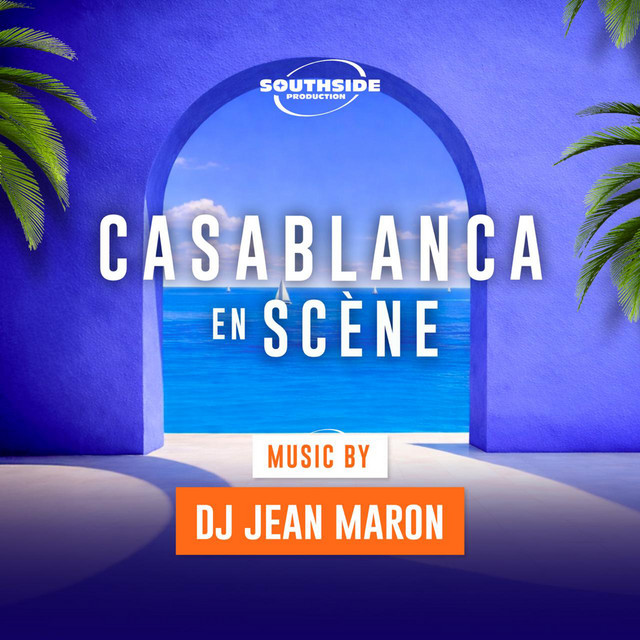 CASABLANCA en scène (générique original)