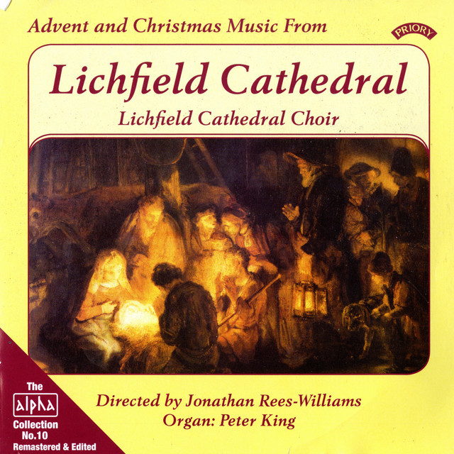 Alpha Collection, Vol. 10: Advent & Chrismas Music from Lichfield Cathedral (Remastered) cover art
