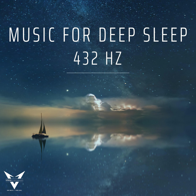 Music for Deep Sleep (432 Hz) - Album by Tam Vinh Producer | Spotify