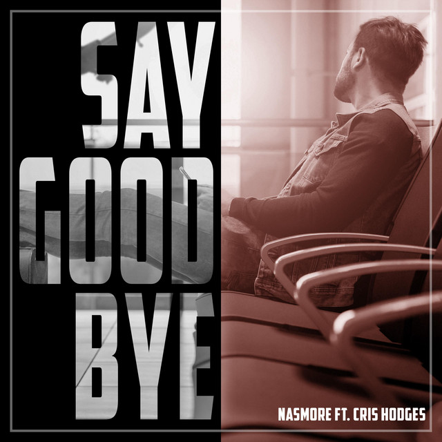 Say Goodbye