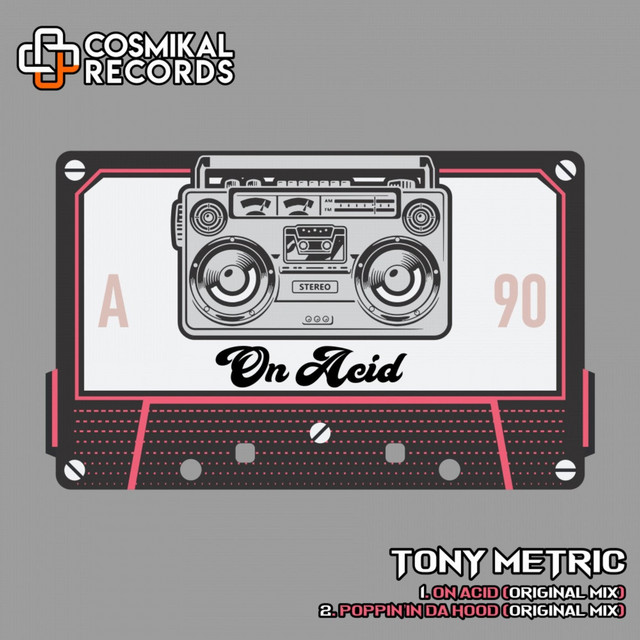 Обкладинка: On Acid — Tony Metric