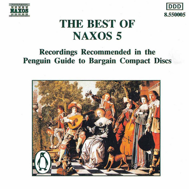 Best Of Naxos 5 ‑「コンピレーション」by ヴァリアス・アーティスト