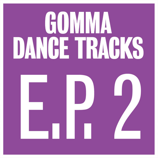 Gomma Dance Tracks EP2 cover