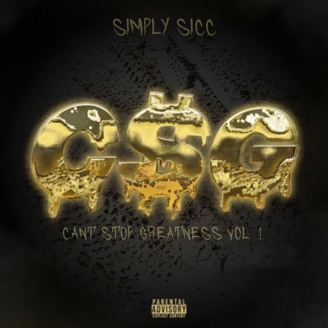 C$g (Cant Stop Greatness) cover art