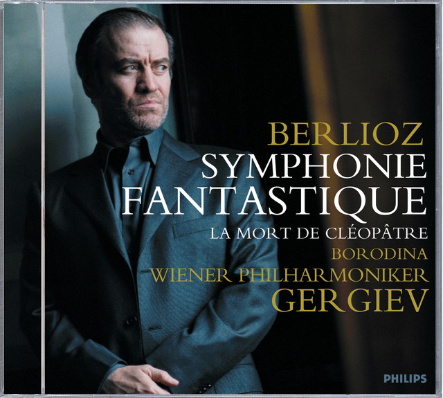Berlioz: Symphonie Fantastique/Cléopâtre