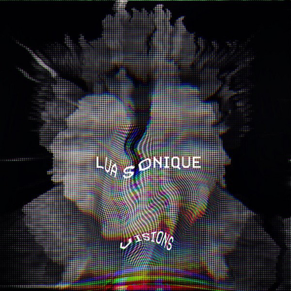 Visions - Single by Lua Sonique | Spotify
