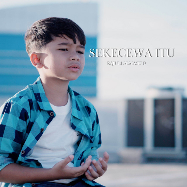 Sekecewa Itu (Cover) cover art