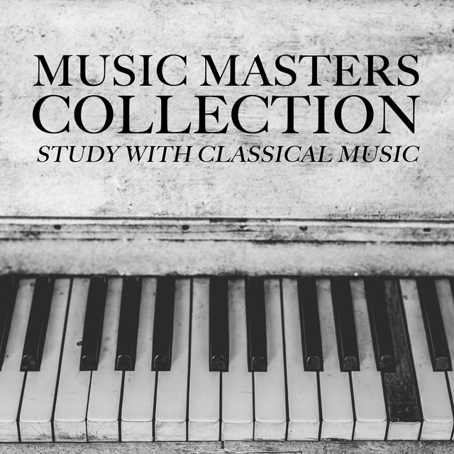 2018 A Music Masters Collection: Study with Classical Music cover art