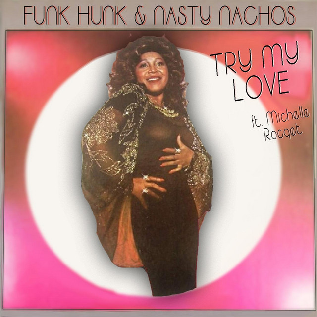 Try My Love album art