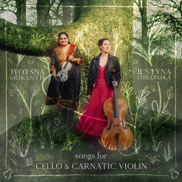 Songs for Cello and Carnatic Violin cover art