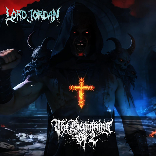 The Beginning of 2 - Single by Lord Jordan | Spotify