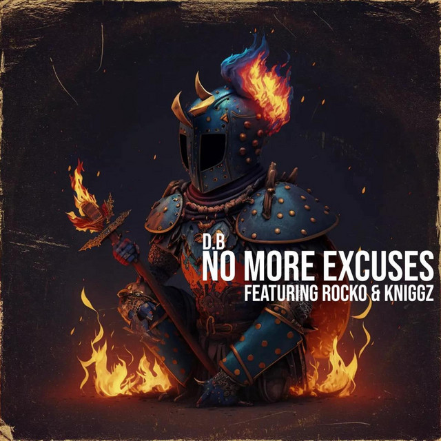 No More Excuses