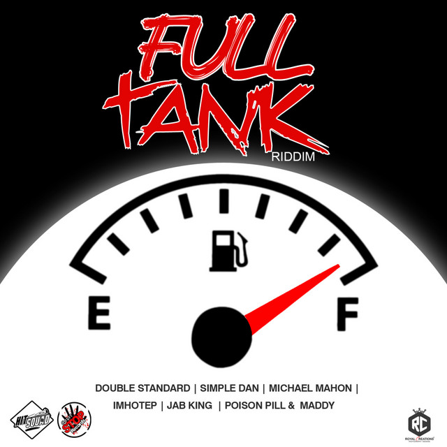 Full Tank Riddim cover