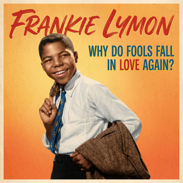 Cover du titre Why Do Fools Fall in Love