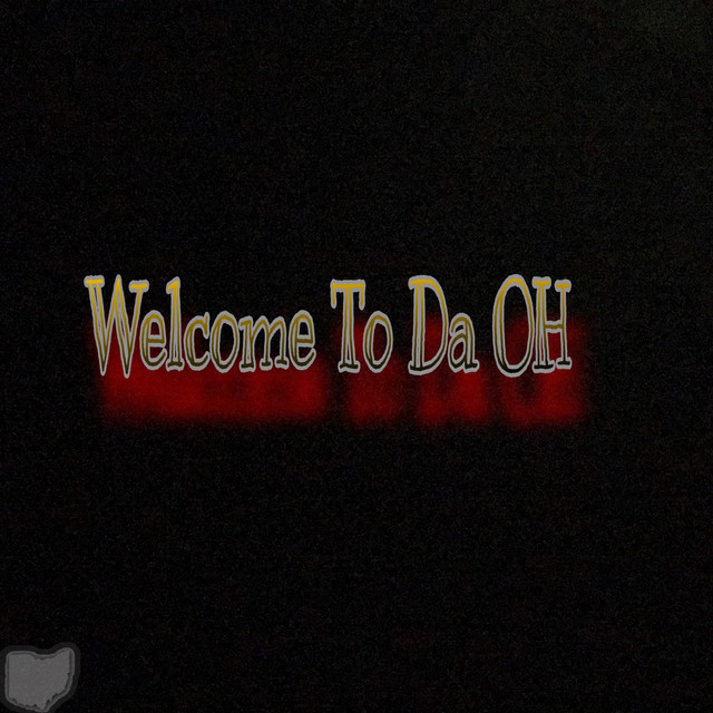 Welcome To Da OH cover art