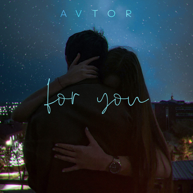 Обкладинка: for you — AVTOR
