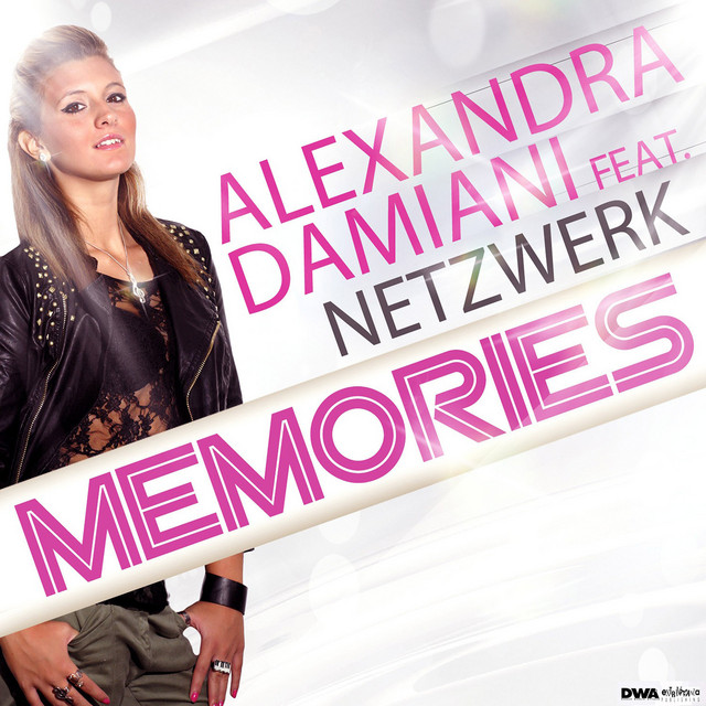 Memories (feat. Netzwerk) - Alexandra Damiani Original Mix Radio Edit