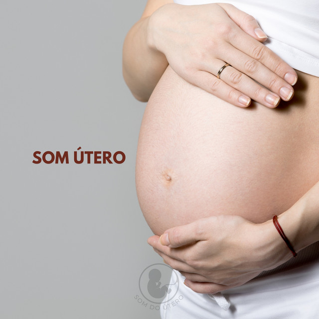 Som Útero by Som do Útero