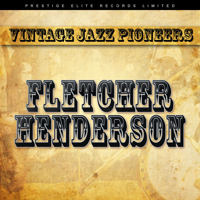 Vintage Jazz Pioneers - Fletcher Henderson cover art