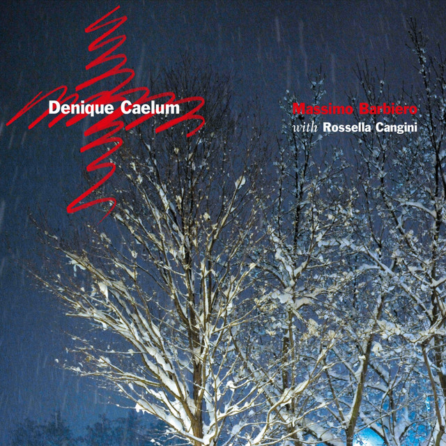 Denique Caelum (Massimo Barbiero With Rossella Cangini)
