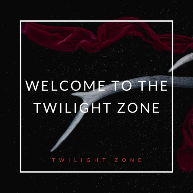 Welcome To The Twilight Zone cover art
