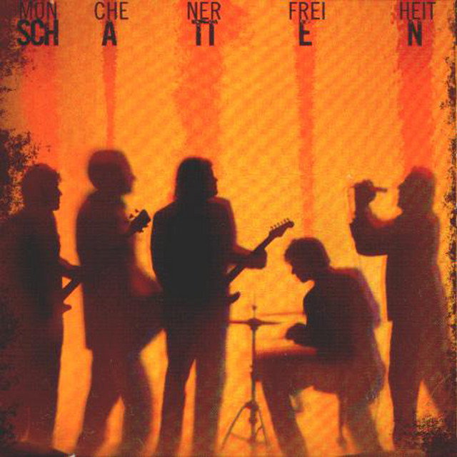 Schatten by Münchener Freiheit
