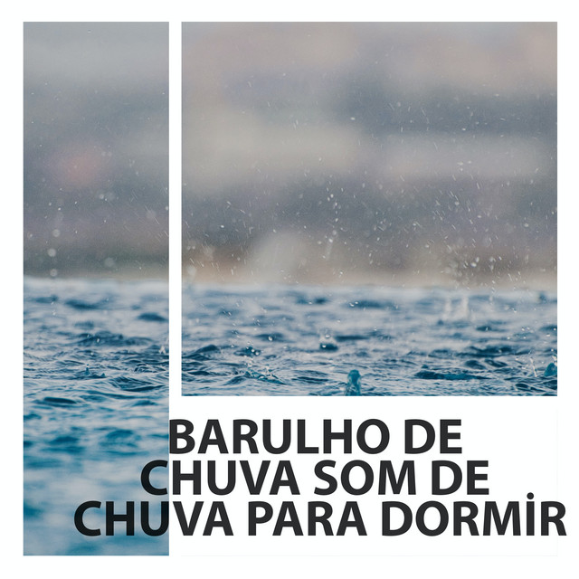 Barulho De Chuva Som De Chuva Para Dormir cover art