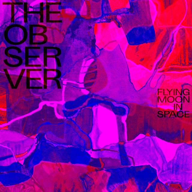 The Observer - Radio Edit