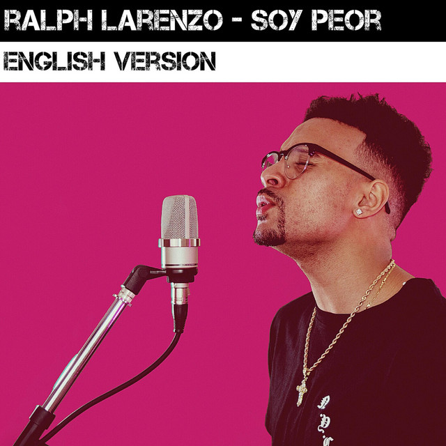 Soy Peor (English Version)