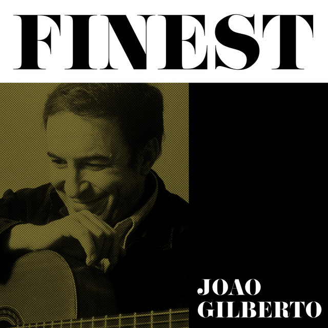 Finest - Joao Gilberto cover art