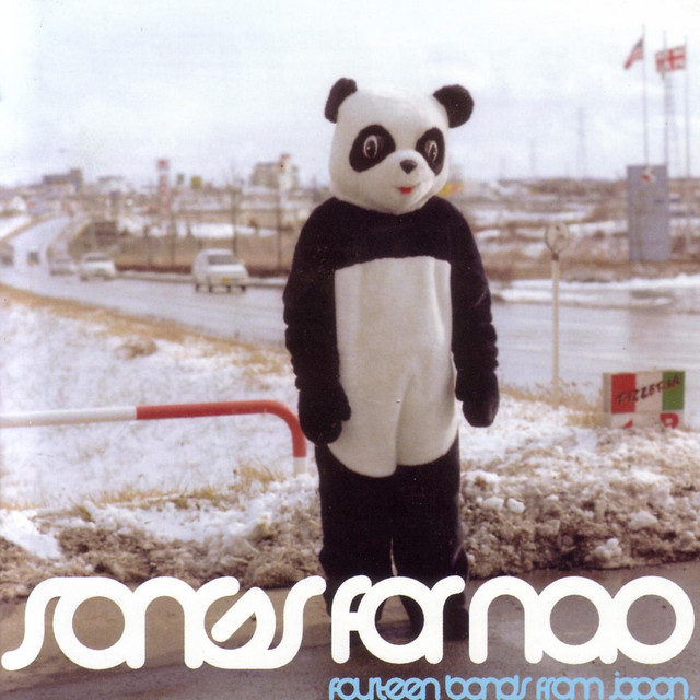 Songs for Nao: Fourteen Bands From Japan - Compilation by Various