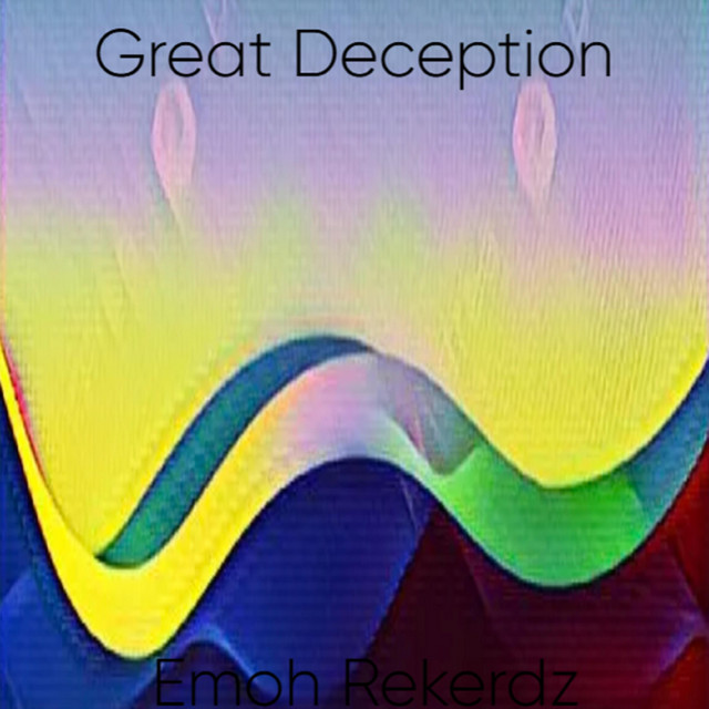 Emoh Rekerdz – Great Deception