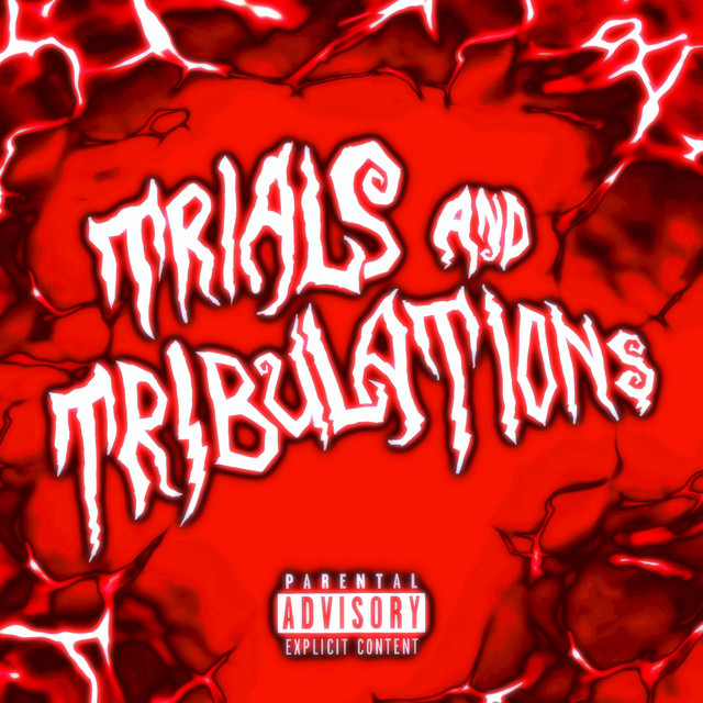 trials & tribulations. cover art