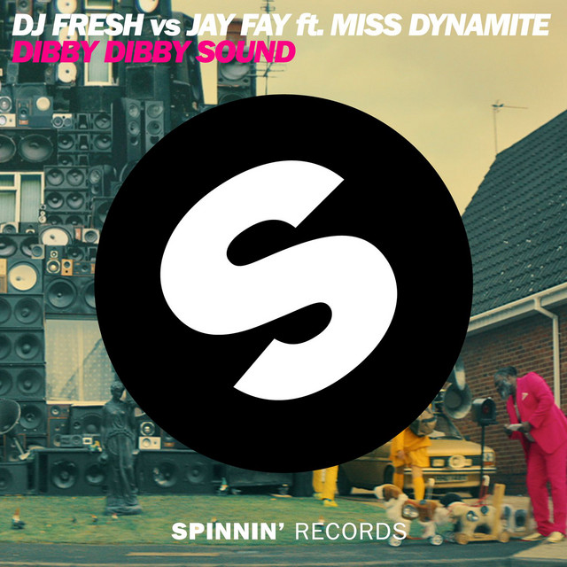 Dibby Dibby Sound (feat. Ms Dynamite) - Single by DJ Fresh | Spotify