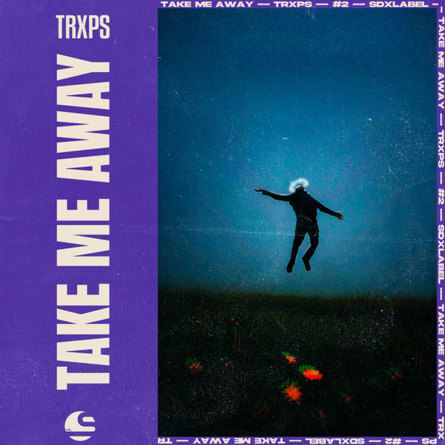 Take Me Away - Extended Mix