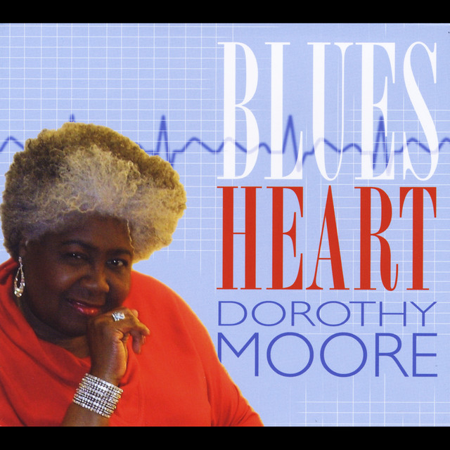 Blues Heart by Dorothy Moore
