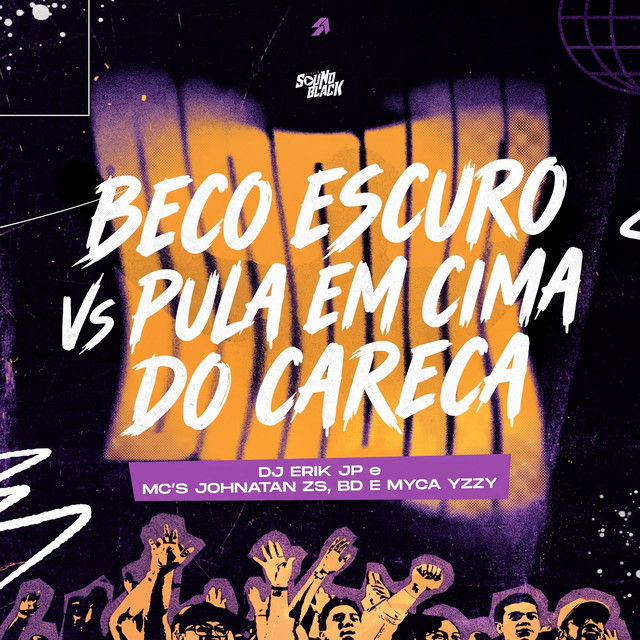 Beco Escuro Vs Pula em Cima do Careca