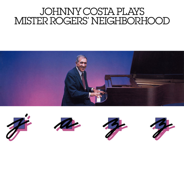 Johnny Costa Plays Mister Rogers' Neighborhood Jazz cover art