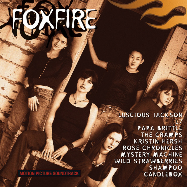 Foxfire (Original Motion Picture Soundtrack) - Compilation by