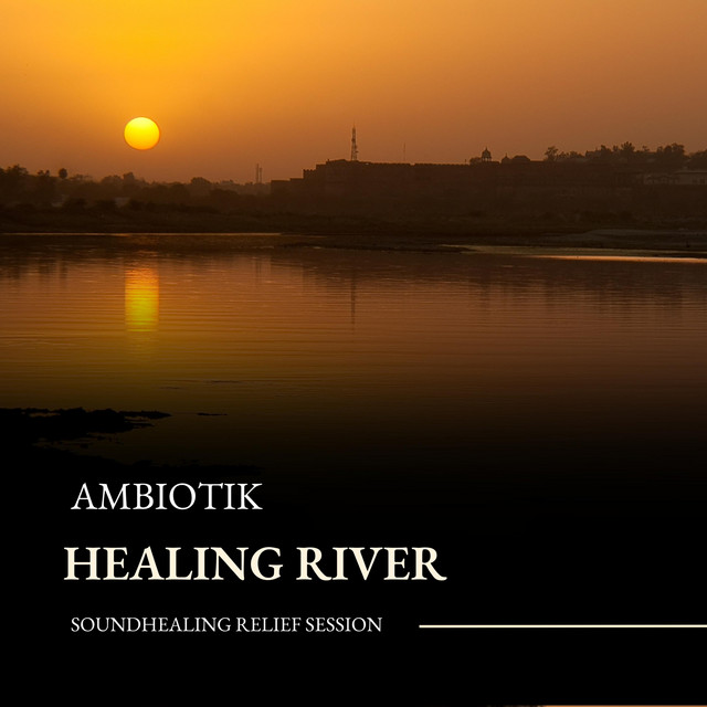 Обкладинка: Healing river — Ambiotik