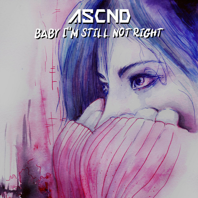 Baby, I'm Still Not Right