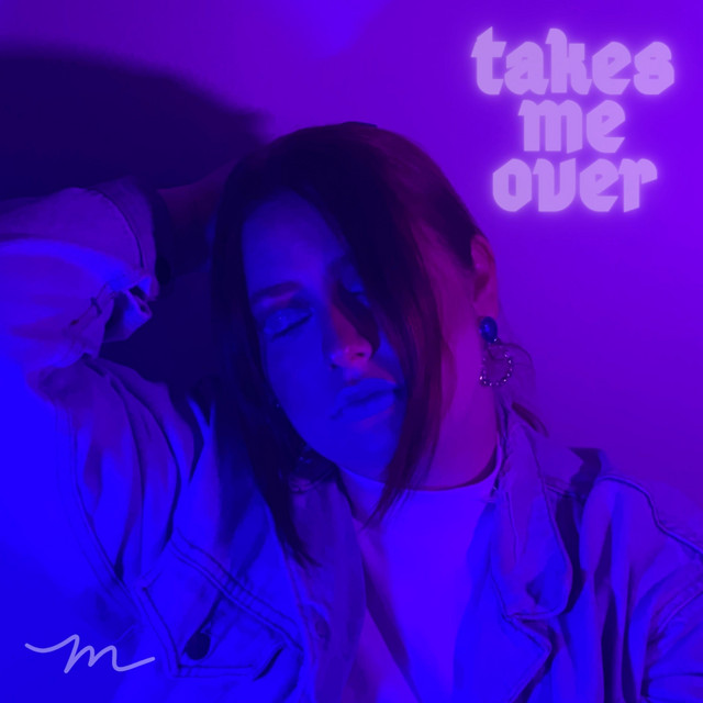 Takes Me Over