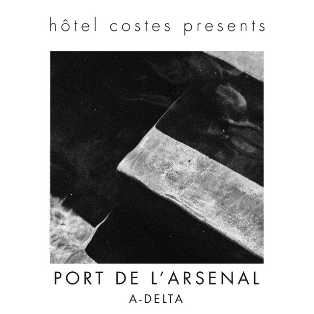 Hôtel Costes presents…Port De L’Arsenal cover art