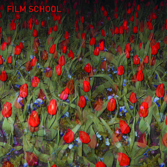 Film School — Film School