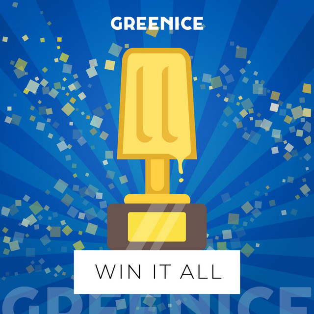 Win It All - Single Edit — Greenice, Kris Bradley, Skam R'tist