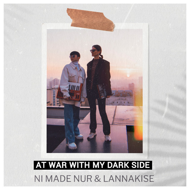Обкладинка: At War with My Dark Side — Ni Made Nur