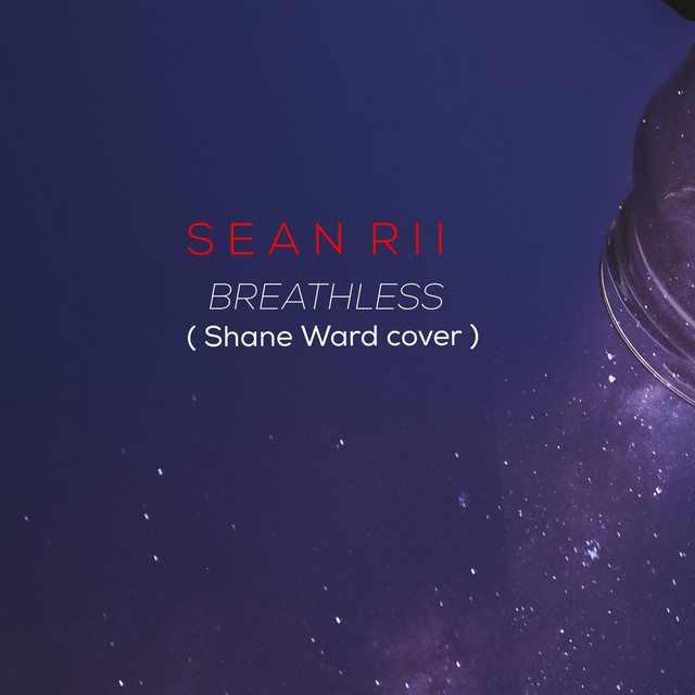 Breathless - Single by Sean Rii | Spotify