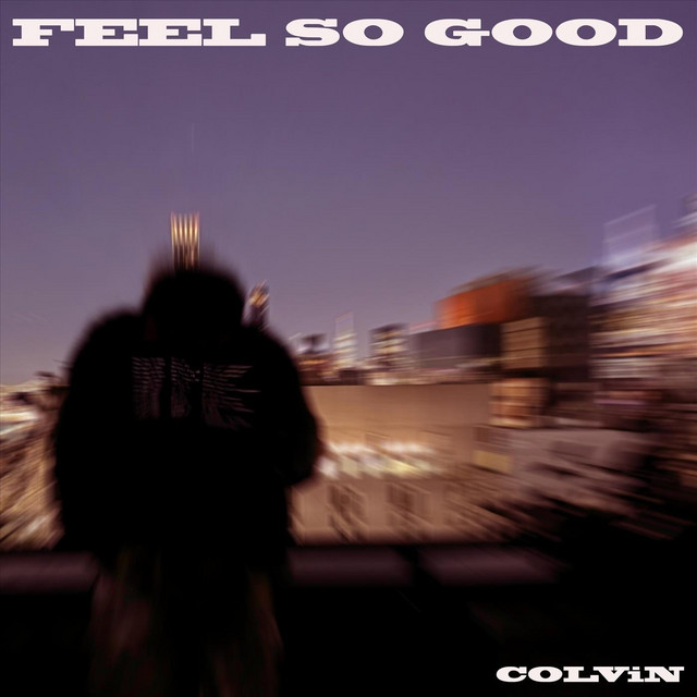 Feel So Good cover art