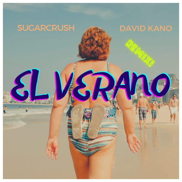 El Verano - Remix David Kano