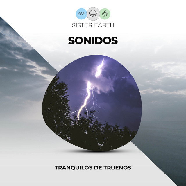 Sonidos Tranquilos de Truenos y Lluvia en Bucle - Album by Sonidos De ...
